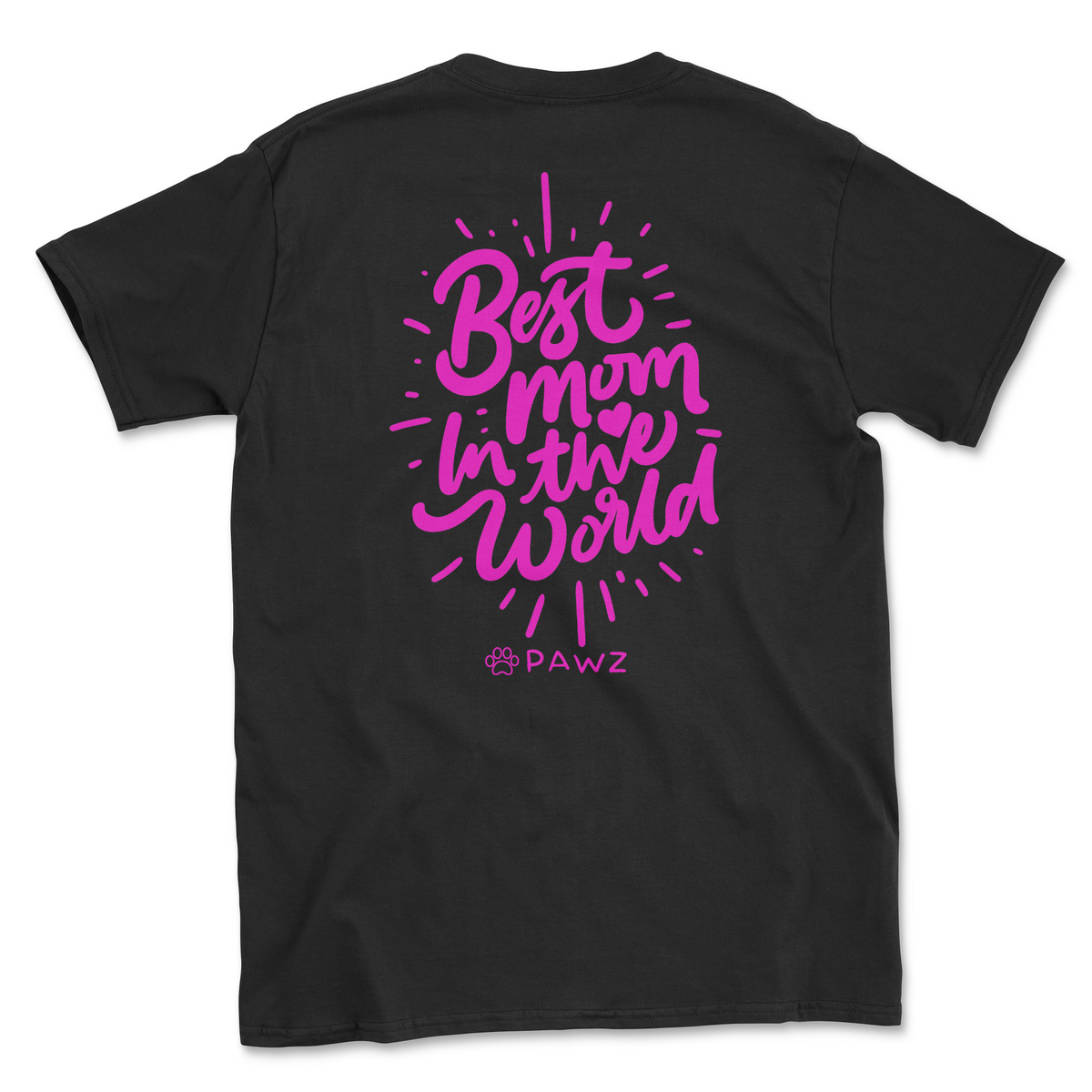 Best Mom in The World (Adult Short Sleeve T-Shirt)