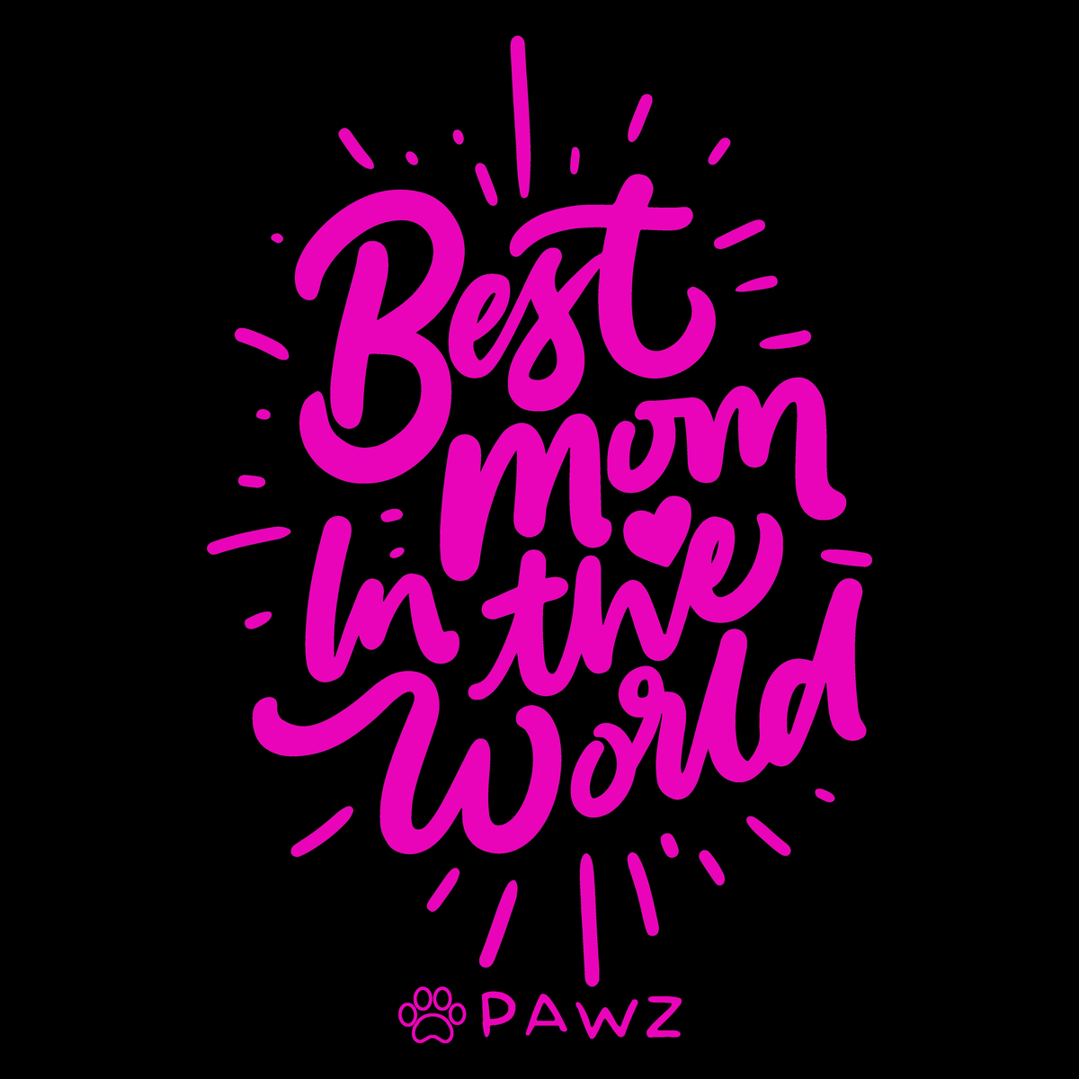 Best Mom in The World (Adult Short Sleeve T-Shirt)