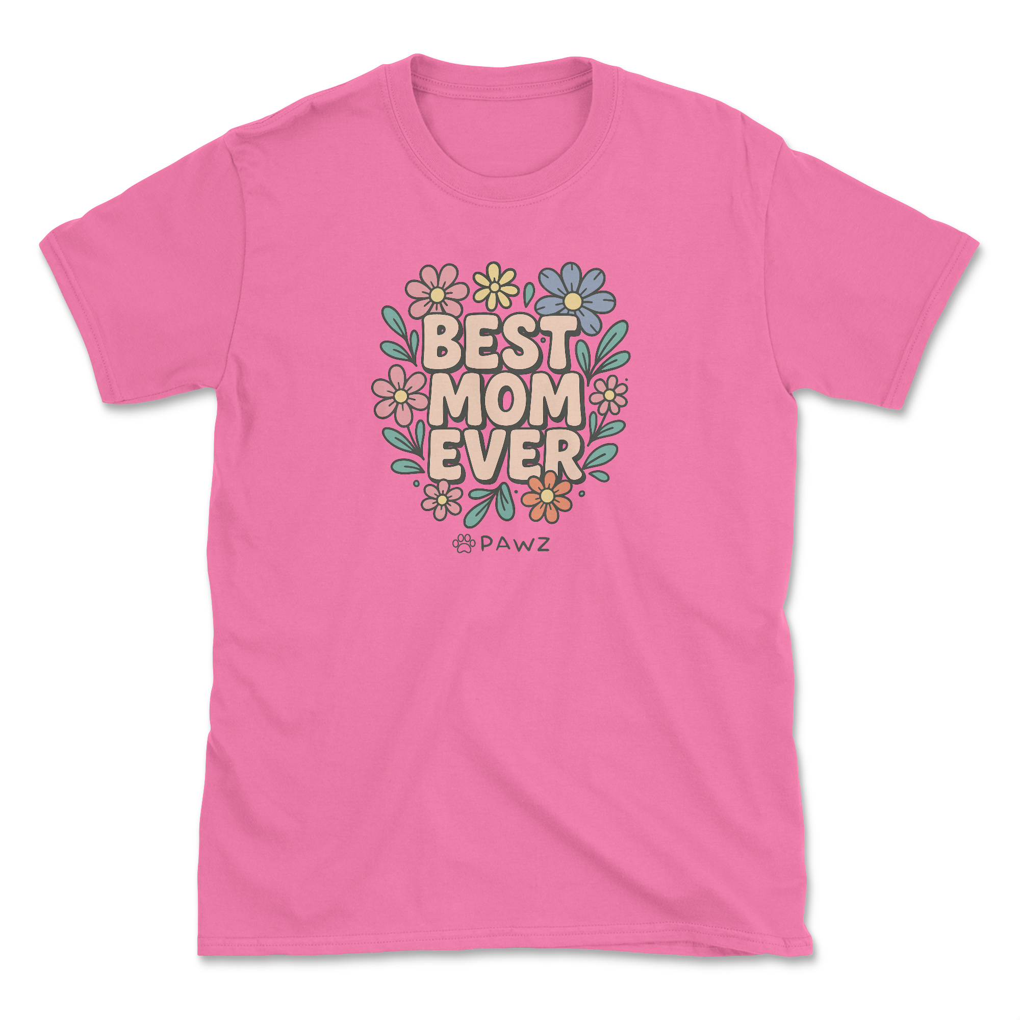 Best Mom Ever (Front Print) (Adult Short Sleeve T-Shirt)